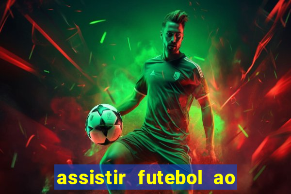 assistir futebol ao vivo gratis no sportv